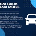 7 Cara Balik Nama Mobil: Dijamin Anti Ribet!