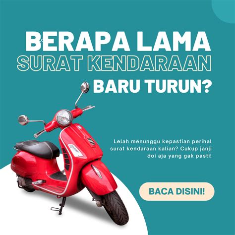 5 Cara Membuat BPKB Motor Baru dengan Cepat dan Mudah, Simak Langkahnya! 5 Cara Membuat BPKB Motor Baru dengan Cepat dan Mudah, Simak Langkahnya!