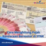 5 Tips Mudah Menghitung Pajak Kendaraan Bermotor, Hemat Rp1.000.000! 🤯 💰 🚗 💨